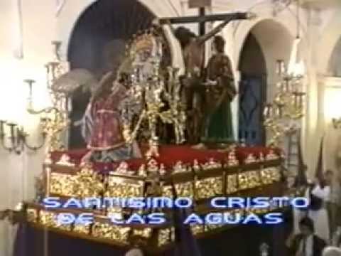 Real, Antigua, Ilustre y Fervorosa Hermandad de la Santa Cruz y Nuestra Señora del Rosario y Archicofradía de Nazarenos del Santísimo Cristo de Las Aguas, Nuestra Madre y Señora del Mayor Dolor y María Santísima de Guadalupe