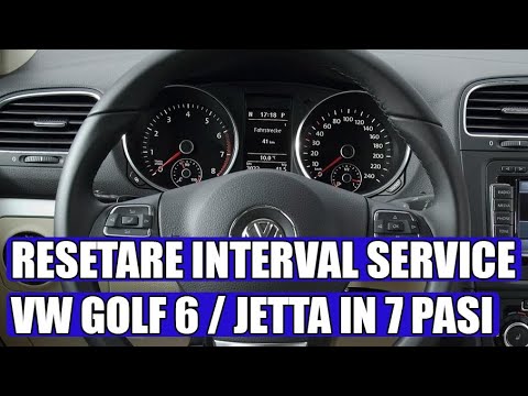 TUTORIAL: resetare perioadă service VW Golf 6 (Mk6) Jetta în 7 pași