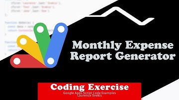 Create Your Own Monthly Expense Report with Google Sheets & Apps Script!