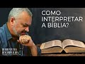 Como Interpretar a Bíblia/Hermenêutica Descomplicada