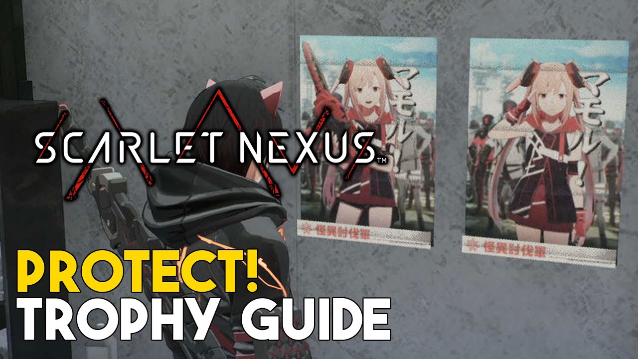 Scarlet Nexus - How To Get Trophy (Protect!) Guide 