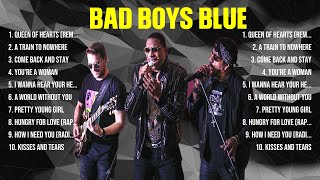 Bad Boys Blue The Best Music Of All Time ▶️ Full Album ▶️ Top 10 Hits Collection