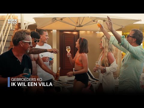 Gebroeders Ko - Ik Wil Een Villa