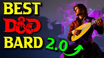 Fixing D&D Bards | Updated Bard Class for 5e