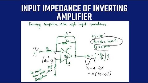 High Input Impedance Inverting Amplifier