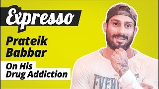 Baaghi 2 Actor Prateik Babbar On Experimenting With Drugs At A Very Early Age
