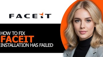 How to Quickly Fix Faceit Installation Has Failed in 2025 (UPDATED WAY!)
