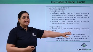 Class 11th – International Trade – Scope | Business studies | Tutorials Point