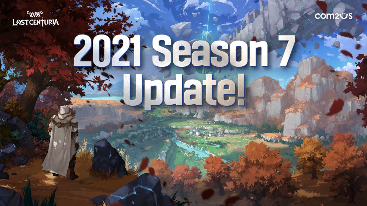 [Summoners War: Lost Centuria] 2021 Season 7 Update!