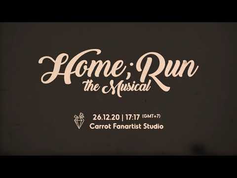 Home;run: the Musical FMV (Trailer)