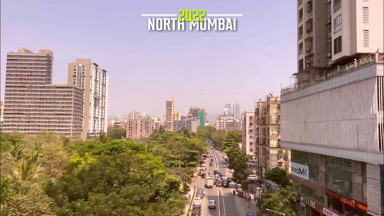 North Mumbai - 4K | Dahisar - Borivali - Kandivali