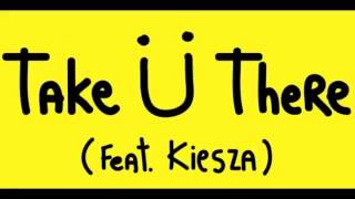 Video thumbnail of "Jack U feat Kiesza Take You There"