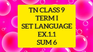 TN Samacheer 9 Maths Set Language Ex 1.1 Sum 6.