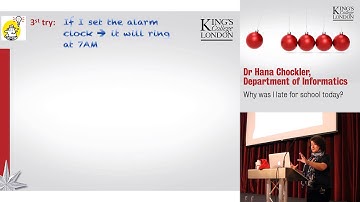 Christmas Lecture: Hana Chockler - Why was I late for school today?