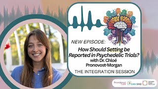 Famous Context Matters: The Consensus on Reporting Setting In Psychedelic Trials Profile