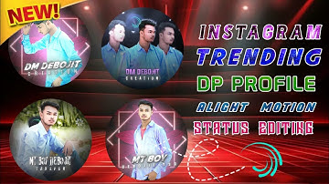 Instagram Trending Profile Dp Logo Video Editing Alight Motion Tutorial || Instagram Profile Dp Edit