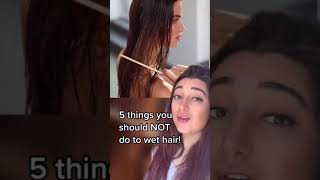 5 things you should never do to wet hair!!! This will shock you! screenshot 1
