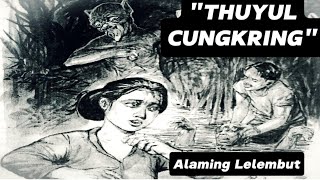 Alaming Lelembut : Thuyul Cungkring