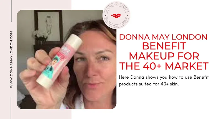 Benefit Makeup for the 40+ Market