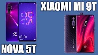 Huawei Nova 5T vs Xiaomi Mi 9T. В чем отличие?