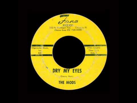 The Mods - Dry My Eyes