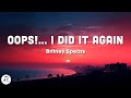 Britney Spears - Oops I Did It Again (Lyrics)