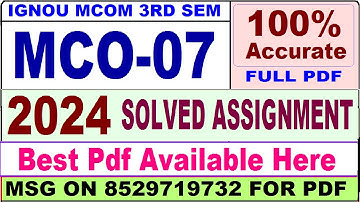 MCO 07 solved assignment 2024 / mco 07 solved assignment 2023-24 in English / ignou 3rd mco 7 2024