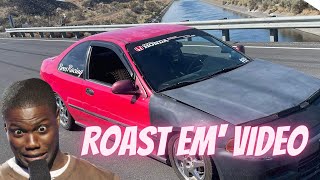 ROASTING PEOPLE'S CARS