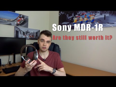 Sony MDR-1R - Are they still worth it?