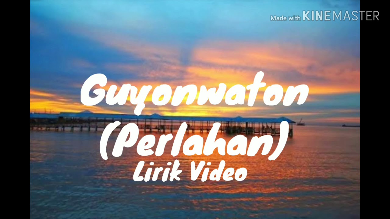 Perlahan GuyonWaton (Lyrics/Lirik YouTube