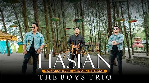 ALUSI HASIAN || The Boys Trio || Cipt. Heyden Siregar || Official Musik Video