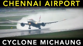 Plane Spotting during CYCLONE MICHAUNG at CHENNAI AIRPORT  SCARY Go arounds & Massive DELAY