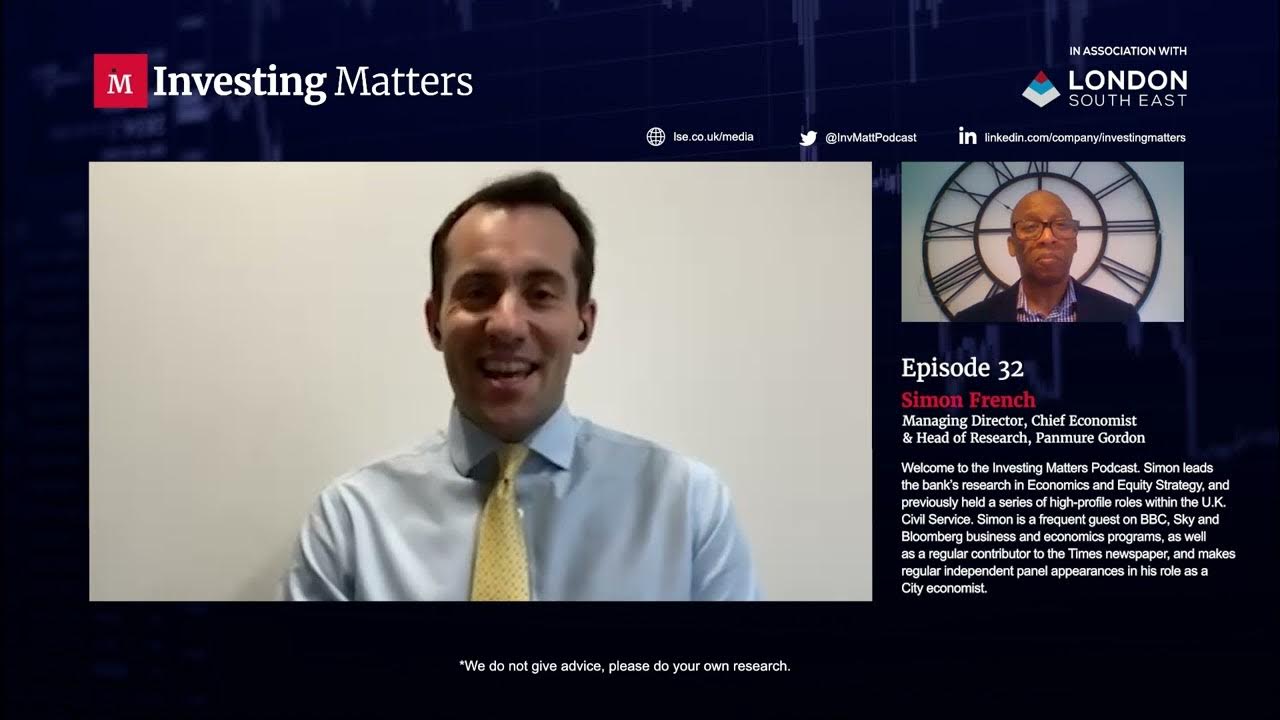 Investing Matters Podcast, Ep 32, Simon French at Panmure Gordon YouTube
