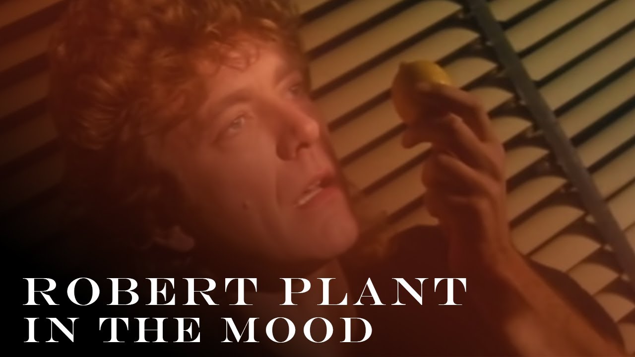 Robert Plant   In the Mood Official Video HD REMASTERED