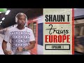 Shaun T Trains Europe London Episode 1