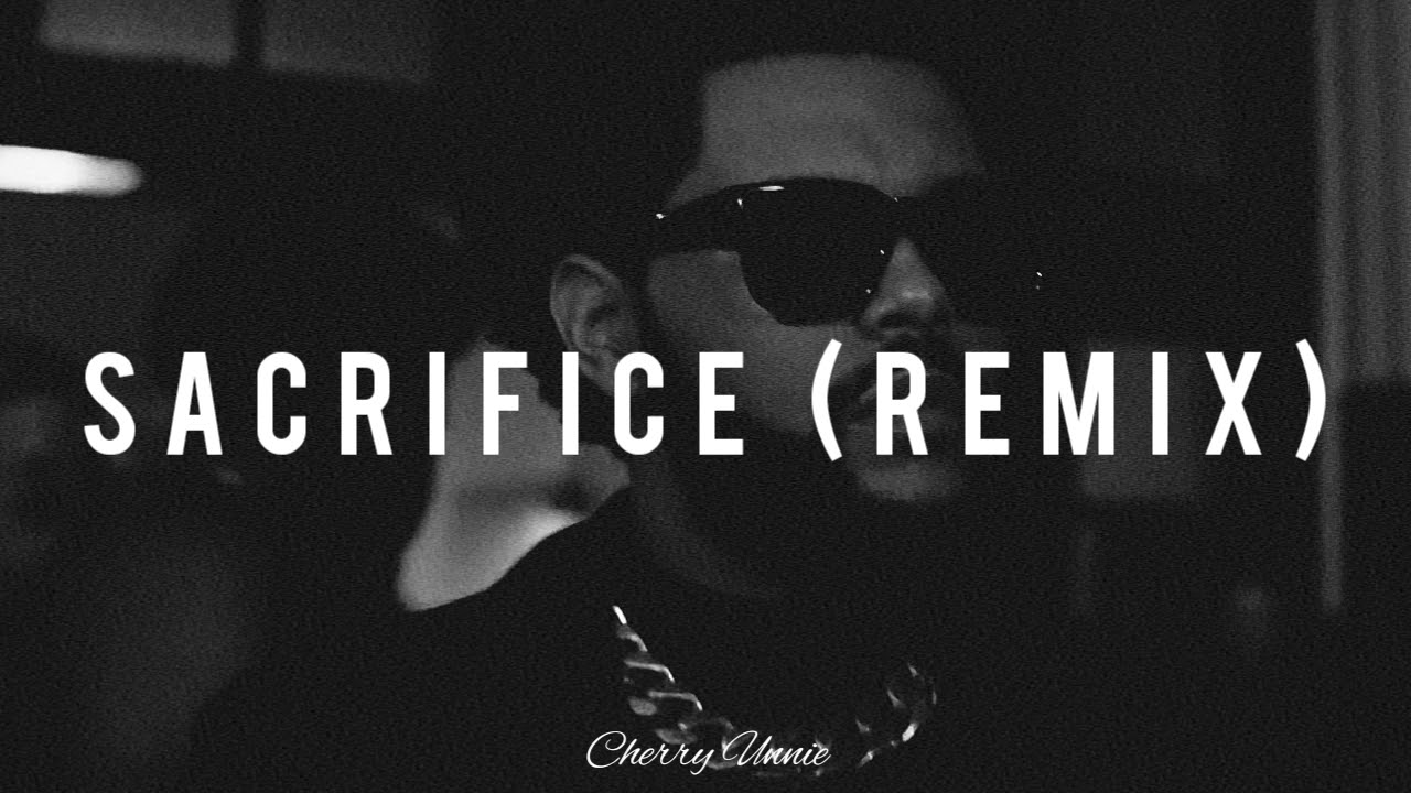 Sacrifice Remix.