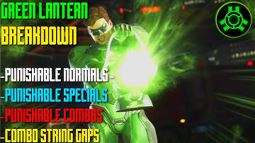 Injustice 2 Green Lantern Punishable Frame Data & Combo String Gaps (Day One Patch)