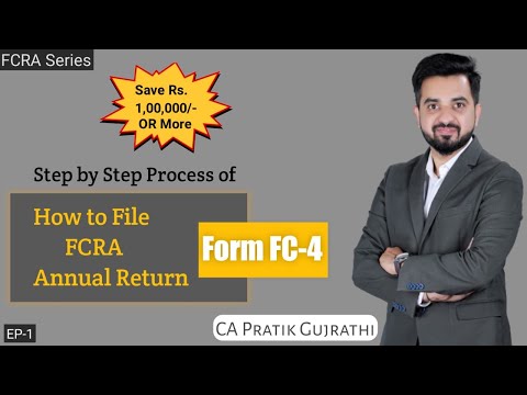 Step by Step Process of How to File FORM FC-4 (FCRA Annual Return) | Form FC-4 Kese File kare |