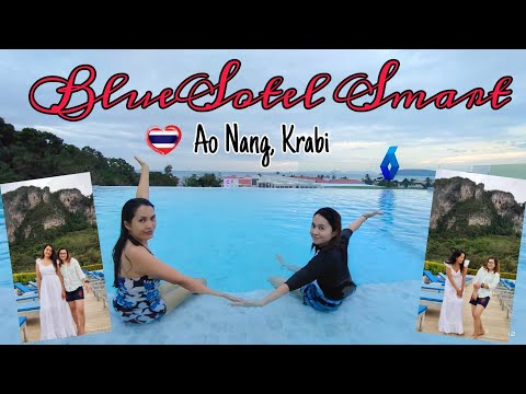 BlueSotel Smart || Ao Nang, Krabi ||  Thailand