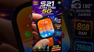 New Ui S21 Ultra 3 Pro 5G Android Smartwatch 2026 #shorts #ytshorts #viralshorts # #youtubeshorts