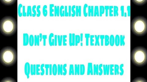 Class 6 English chapter 1.1 DON