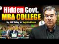 Hidden Govt MBA by Ministry of Agriculture 😱 | Fees, Placements &amp; Admission 2026 🔥
