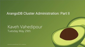 ArangoDB Cluster Administration: Part II
