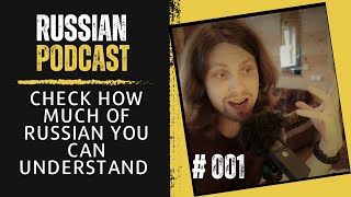 Russian Podcast that you CAN understand | About me and this podcast | Episode 001