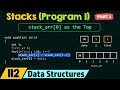 Stacks (Program 1) – Part 1