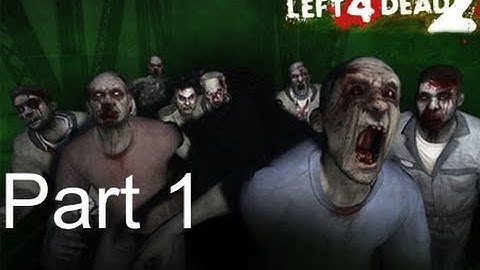 Left 4 Dead 2: Let