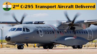 #breakingnews The 2nd C-295 transport aircraft delivered to Indian Air Force by Airbus