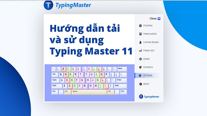 Hướng dẫn download tập đánh máy 10 ngón năm 2024