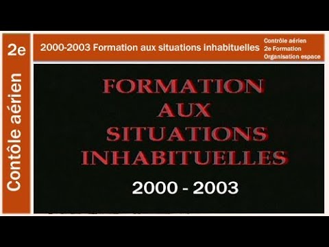 2000 2003 DGAC Formation aux situations inhabituelles CRNA O Bo18 VRRE 217 a BC SP 720p 2e