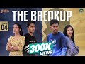 Glassmates || The Breakup || Ep - 04 || Take Ok || Ajay || Rajusai || Varsha Dsouza || Swapna